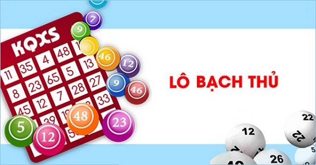 Lô bạch thủ có tỷ lệ thắng cược